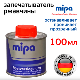 MIPA, грунт Rostversiegeiung Display Karton(запечатыватель ржавчины) 100ml